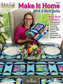 Make it Home with 3 Yard Quilts
