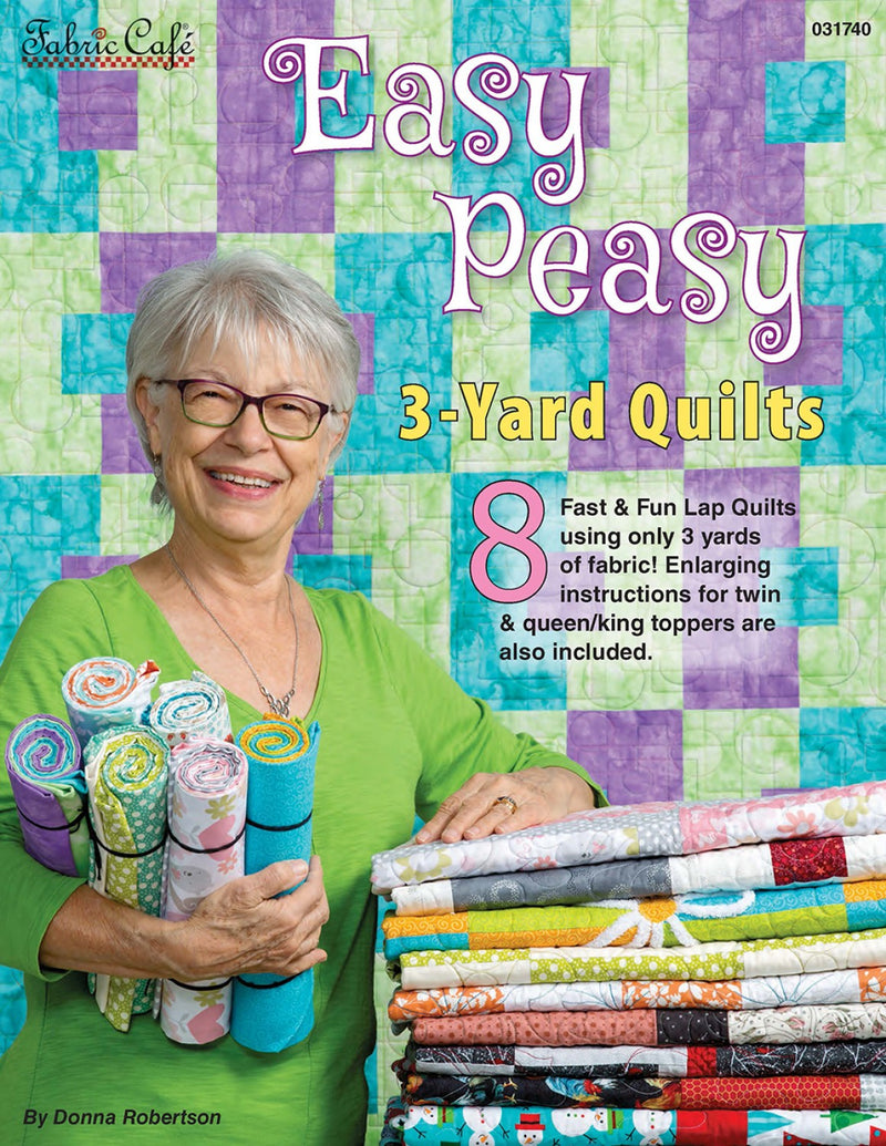 Easy Peasy  -  3-Yard Quilts