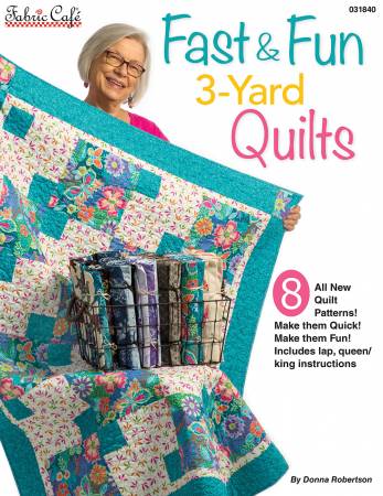 Fast and Fun 3-Yard Quilts